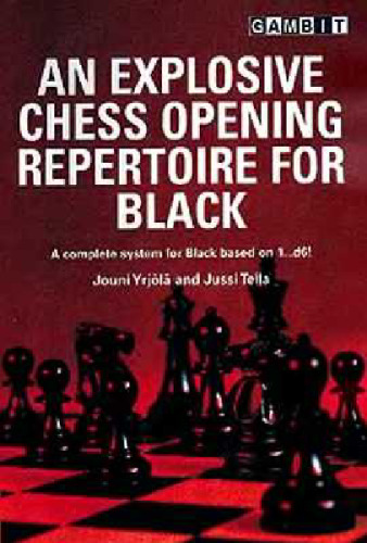 An Explosive Chess Opening Repertoire for Black