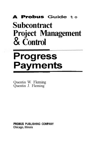 A Probus Guide to Subcontract Project Management and Control: Progress Payments