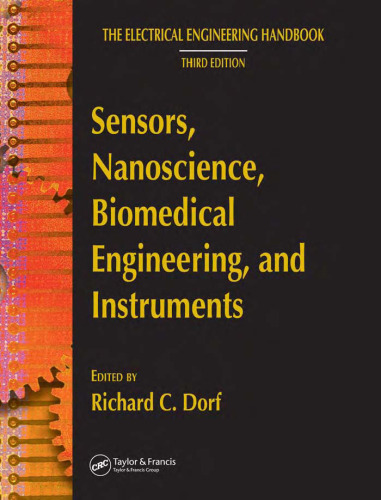 Sensors, Nanoscience, Biomedical Engineering, and Instruments: Sensors Nanoscience Biomedical Engineering