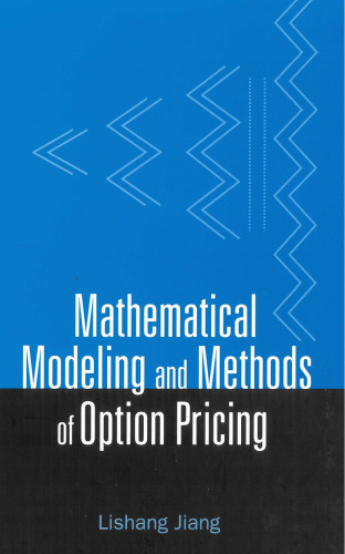 Mathematical modeling and methods of option pricing