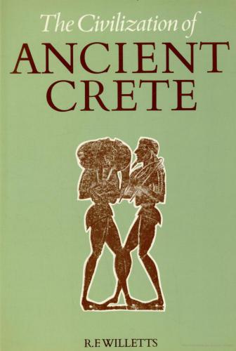 The Civilization of Ancient Crete
