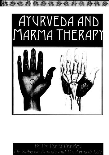 Ayurveda and Marma Therapy: Energy Points in Yogic Healing