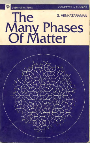 The Many Faces of Matter: Vignettes in Physics