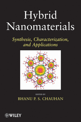 Hybrid Nanomaterials: Synthesis, Characterization, and Applications