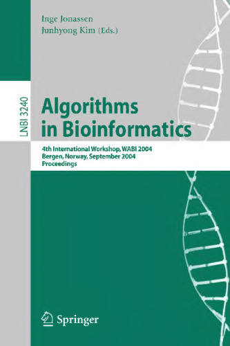 Algorithms in Bioinformatics: 4th International Workshop, WABI 2004, Bergen, Norway, September 17-21, 2004. Proceedings
