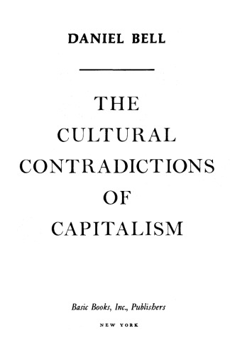 The Cultural Contradictions of Capitalism
