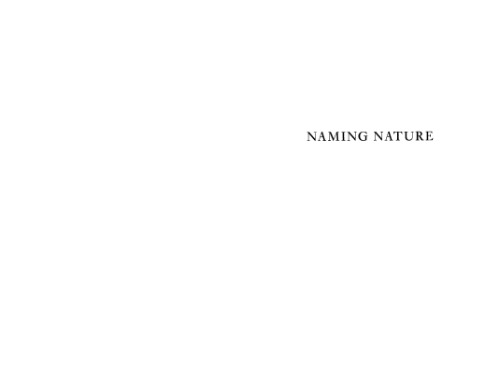 Naming Nature: The Clash Between Instinct and Science
