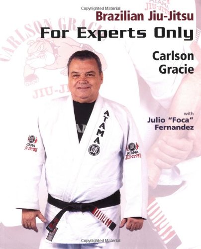Brazilian Jiu-Jitsu: For Experts Only