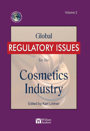 Global Regulatory Issues for the Cosmetics Industry  Volume 2