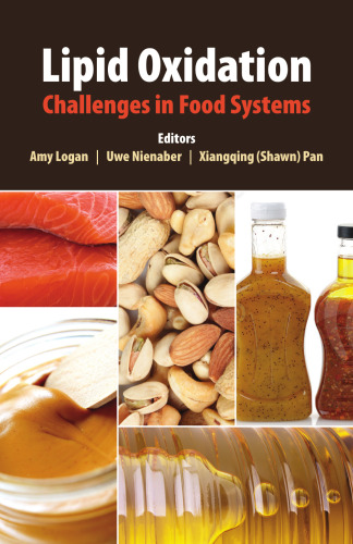 Lipid Oxidation: Challenges in Food Systems
