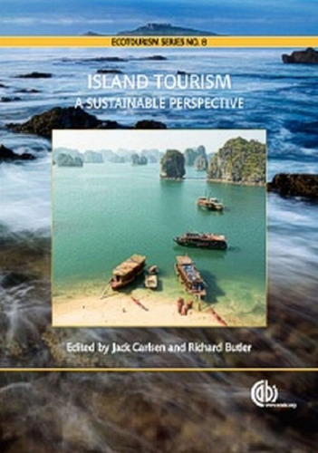 Island Tourism: Sustainable Perspectives
