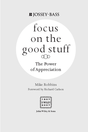 Focus on the Good Stuff: The Power of Appreciation