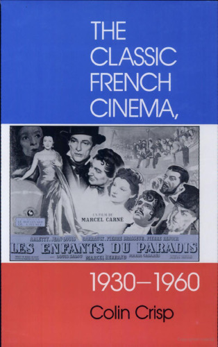 The Classic French Cinema, 1930-1960