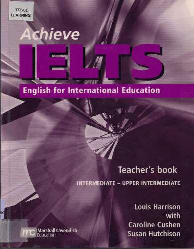 Achieve IELTS Teacher's Book: Intermediate to Upper Intermediate: English for International Education