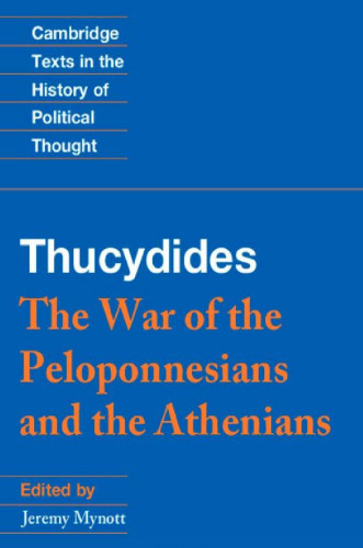 Thucydides: The War of the Peloponnesians and the Athenians