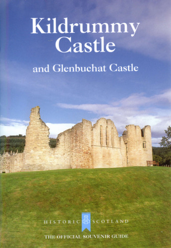 Kildrummy Castle and Glenbuchat Castle