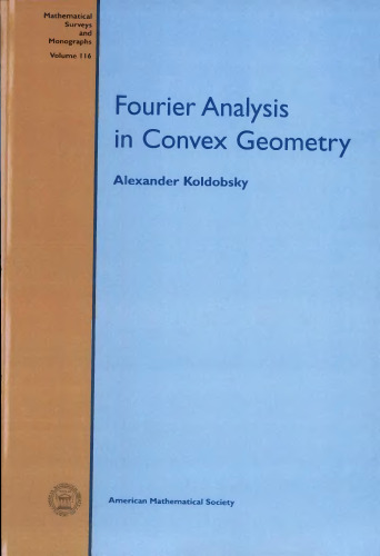 Fourier analysis in convex geometry