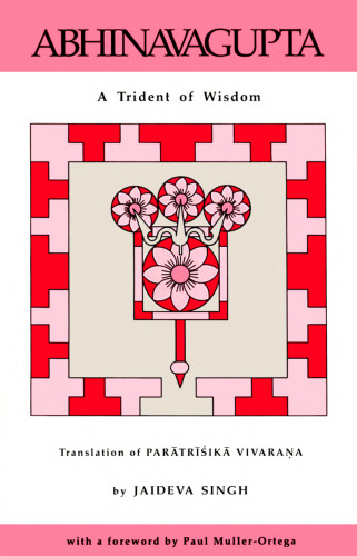 Abhinavagupta: A Trident of Wisdom