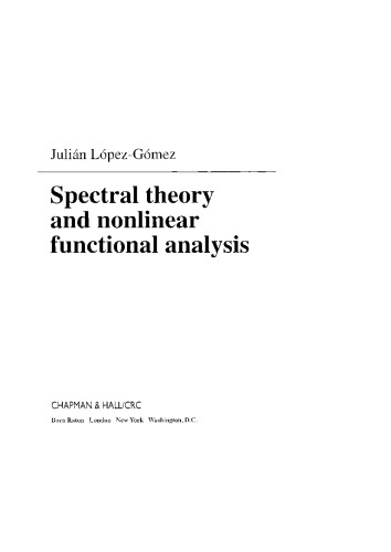 Spectral Theory and Nonlinear Functional Analysis