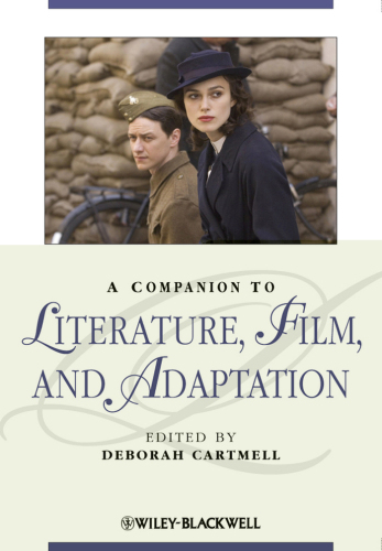 A Companion to Literature, Film and Adaptation