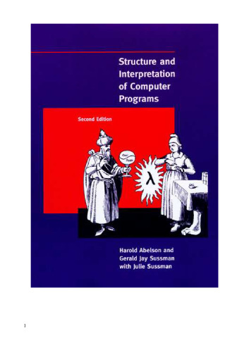 Structure and Interpretation of Computer Programs - 2nd Edition