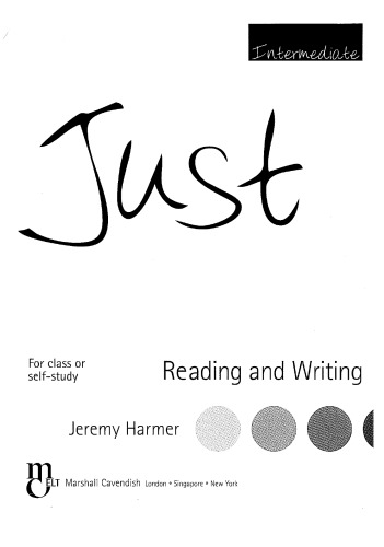 Just Reading and Writing, Intermediate Level, British English Edition