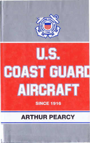 U.S. Coast Guard Aircraft Since 1916