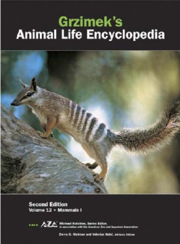 Grzimek's Animal Life Encyclopedia: Mammals