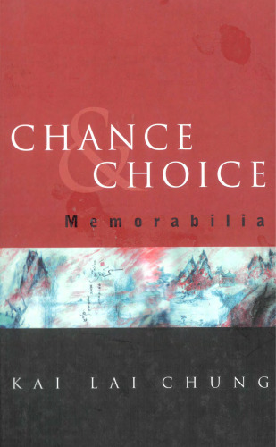 Chance & choice: memorabilia