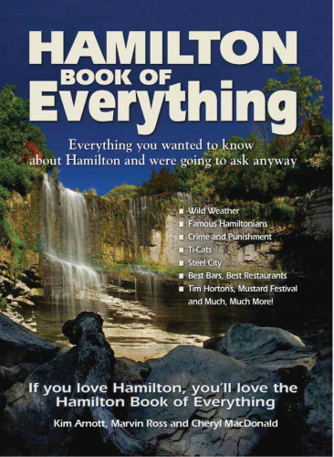 Hamilton Book of Everything: Everything You Wanted to Know About Hamilton and Were Going to Ask Anyway