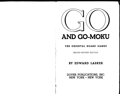 Go and Go-Moku: The Oriental Board Games