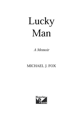 Lucky Man: A Memoir