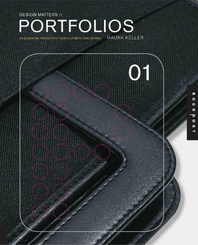 Design Matters: Portfolios 01: An Essential Primer for Today's Competitive Market