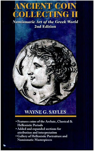 Ancient Coin Collecting II: Numismatic Art of the Greek World
