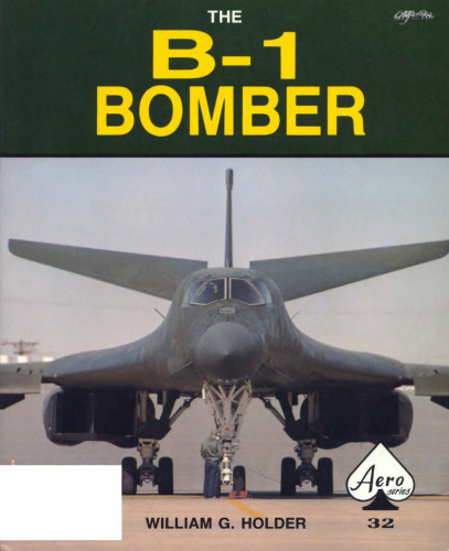 The B-1 Bomber - Aero Series 32