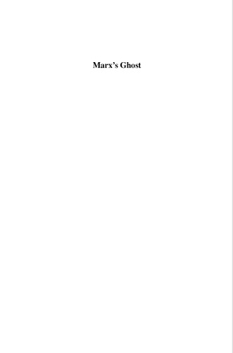 Marx's Ghost: Conversations with Archaeologists