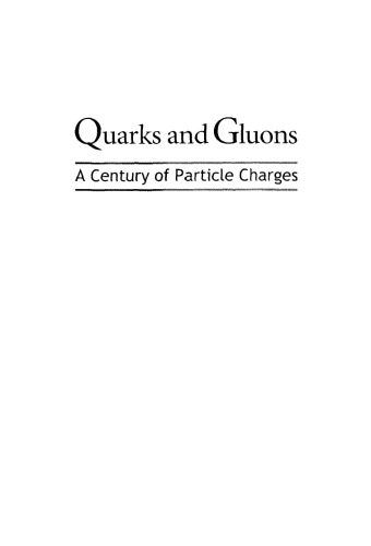 Quarks and Gluons: A Century of Particle Charges