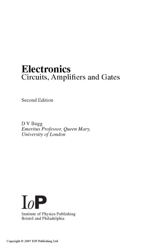 Electronics: Circuits, Amplifiers and Gates, Second Edition