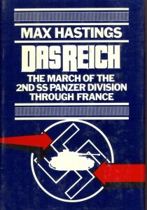 Das Reich: March of the Second Ss Panzer Division Through France