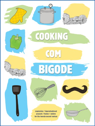 Cooking com Bigode