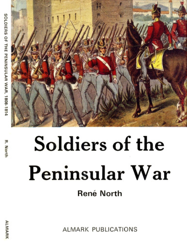 Soldiers of the Peninsular War