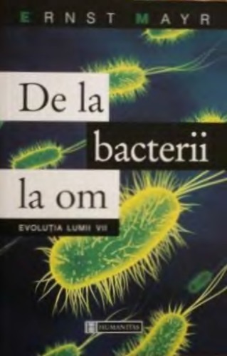 De la bacterii la om