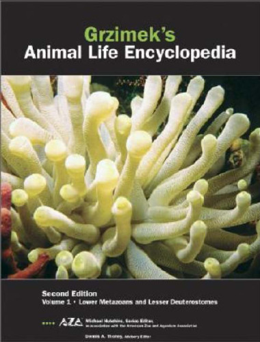 Grzimek's Animal Life Encyclopedia: Lower Metazoans and Lesser Deuterostomes