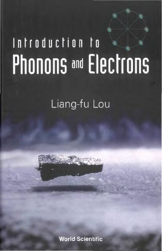 Introduction to phonons and electrons