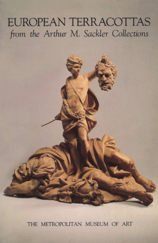 European Terrracottas from the Arthur M. Sackler Collections