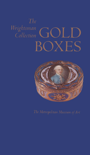 Gold Boxes: The Wrightsman Collection/D0712P