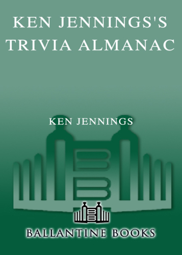 Ken Jennings's Trivia Almanac: 8,888 Questions in 365 Days