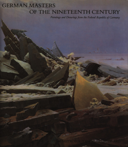 German Masters of the Nineteenth Century : Paintings and Drawings from the Federal Republic of Germany