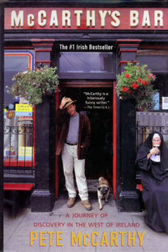 McCarthy's Bar: A Journey of Discovery In Ireland
