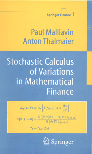 Stochastic calculus of variations in mathematical finance